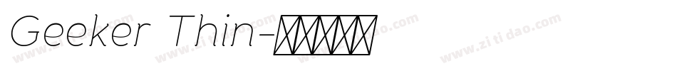 Geeker Thin字体转换